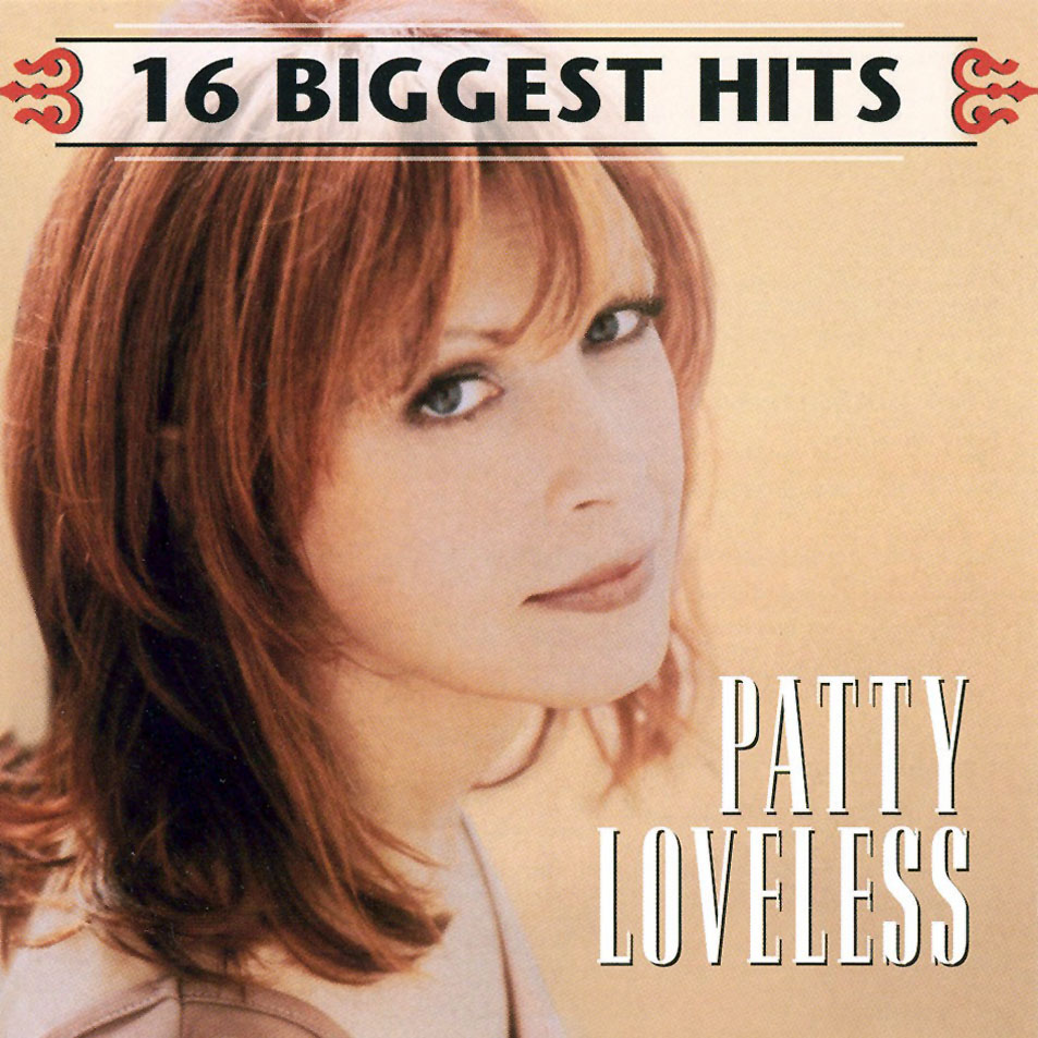 Cartula Frontal de Patty Loveless - 16 Biggest Hits