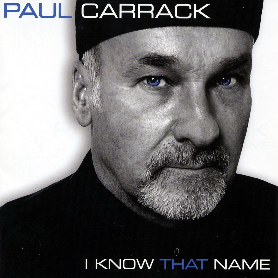 Cartula Frontal de Paul Carrack - I Know That Name