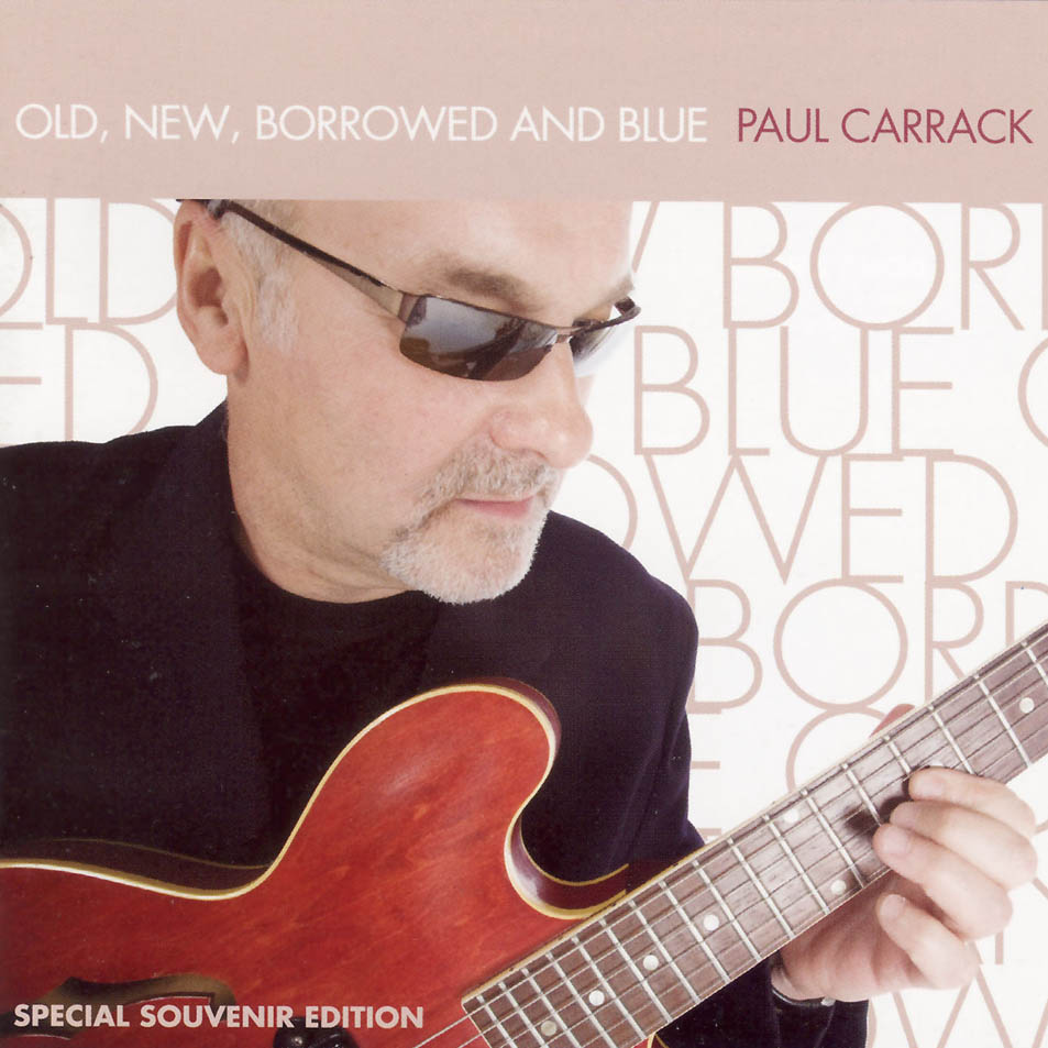 Cartula Frontal de Paul Carrack - Old, New, Borrowed And Blue