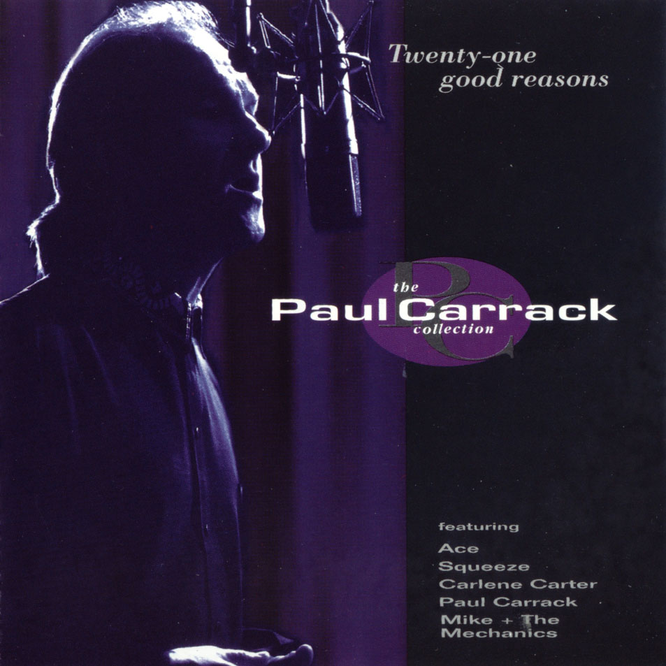 Cartula Frontal de Paul Carrack - Twenty-One Good Reasons: The Paul Carrack Collection