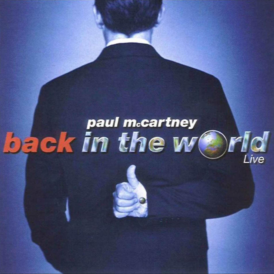 Cartula Frontal de Paul Mccartney - Back In The World (Live)