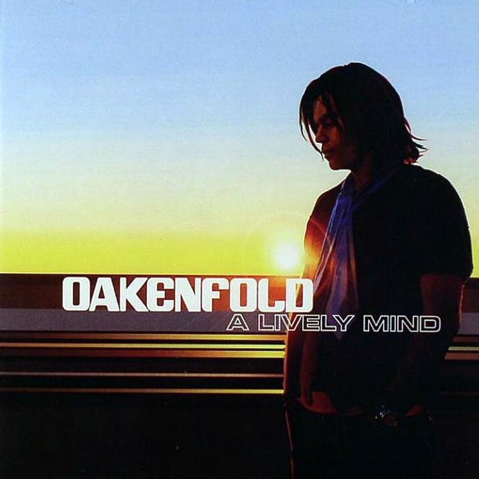 Cartula Frontal de Paul Oakenfold - A Lively Mind