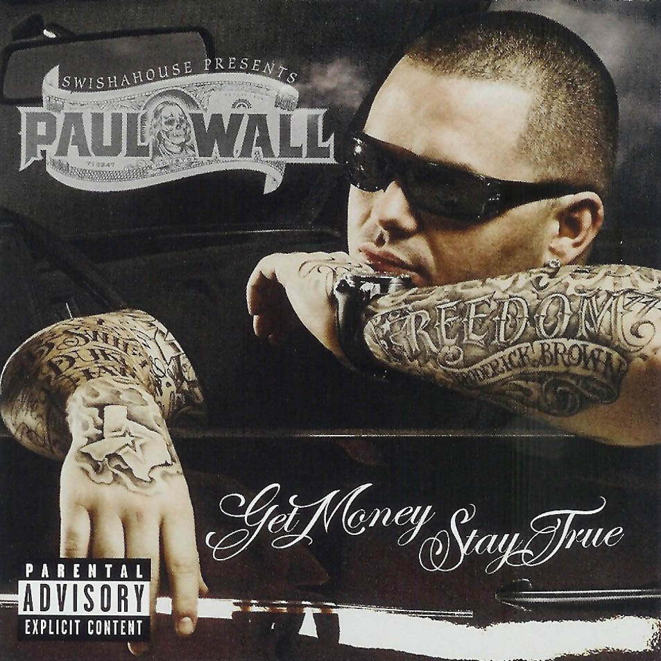 Cartula Frontal de Paul Wall - Get Money, Stay True