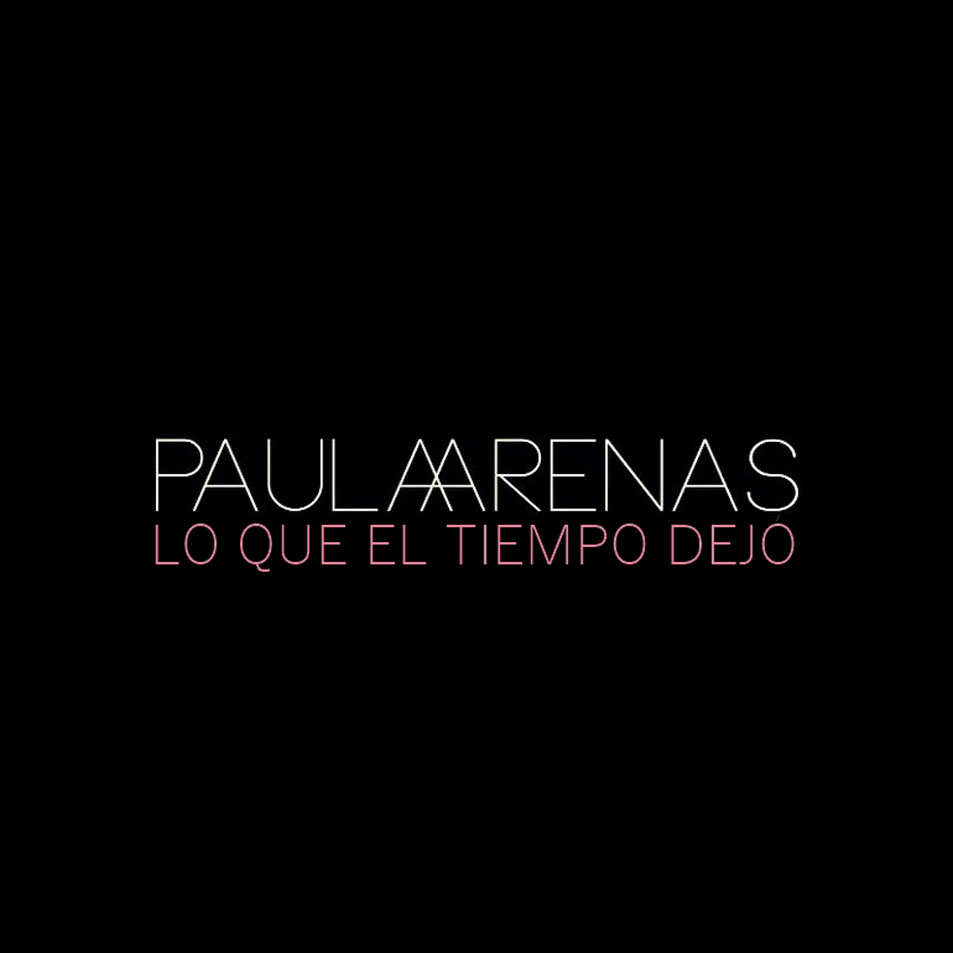 Cartula Frontal de Paula Arenas - Lo Que El Tiempo Dejo