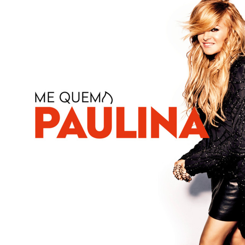 Cartula Frontal de Paulina Rubio - Me Quema (Cd Single)