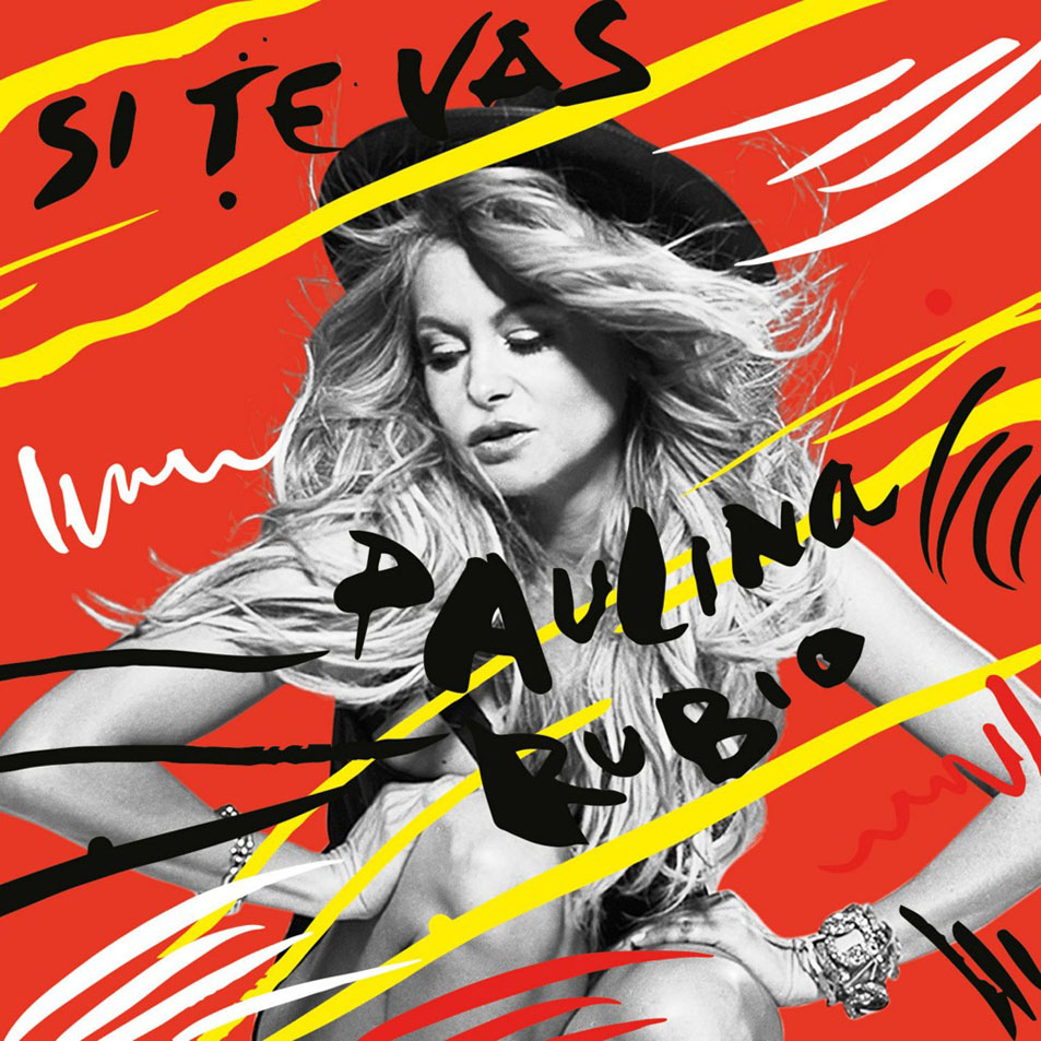 Cartula Frontal de Paulina Rubio - Si Te Vas (Cd Single)