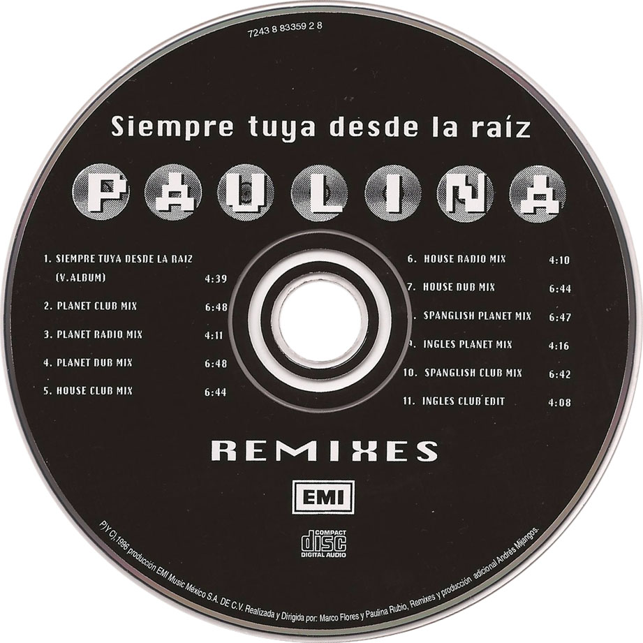 Cartula Cd de Paulina Rubio - Siempre Tuya Desde La Raiz (Remixes) (Cd Single)