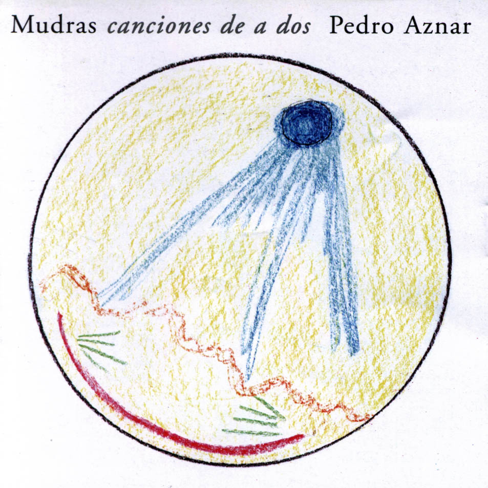 Cartula Frontal de Pedro Aznar - Mudras Canciones De A Dos