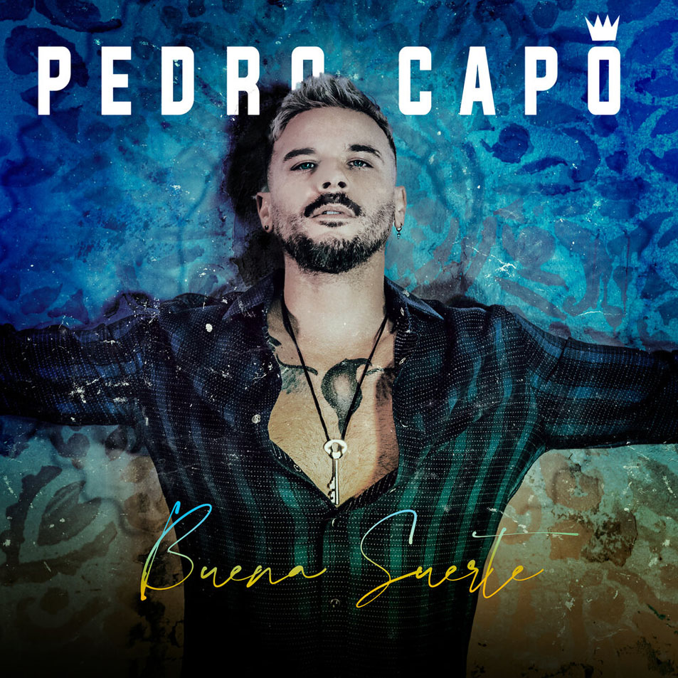 Cartula Frontal de Pedro Capo - Buena Suerte (Cd Single)