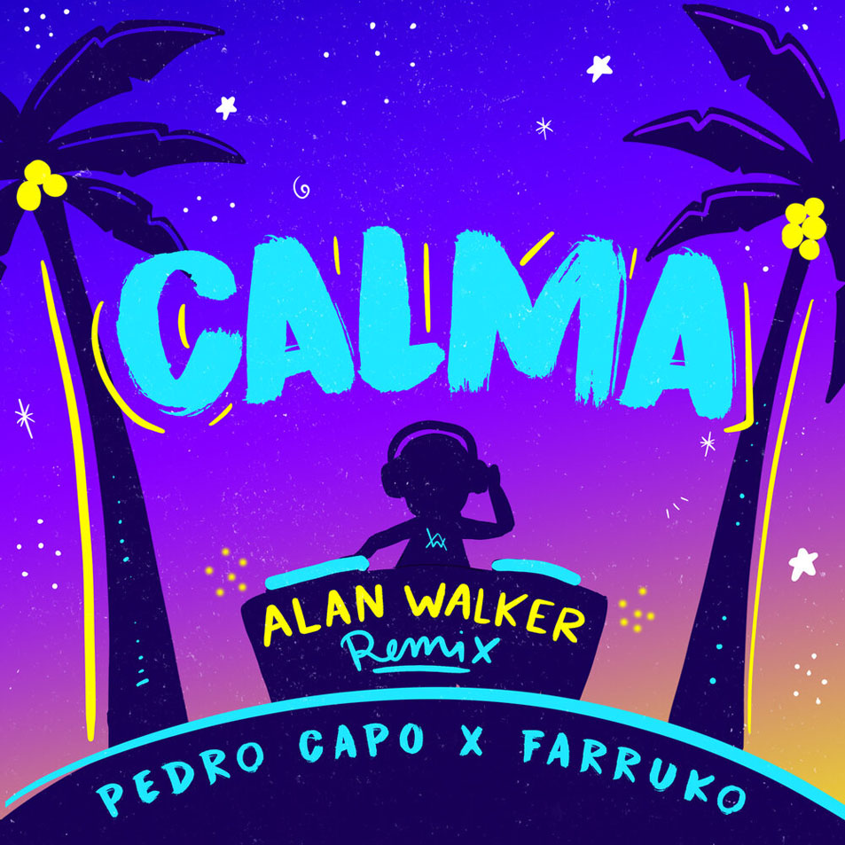 Cartula Frontal de Pedro Capo - Calma (Featuring Farruko) (Alan Walker Remix) (Cd Single)