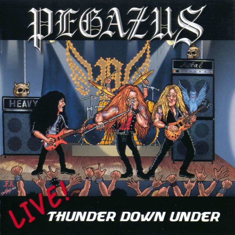 Cartula Frontal de Pegazus - Live! Thunder From Down Under