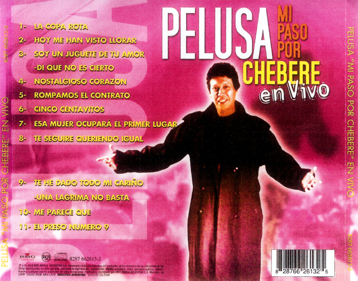 Cartula Trasera de Pelusa - Mi Paso Por Chebere En Vivo