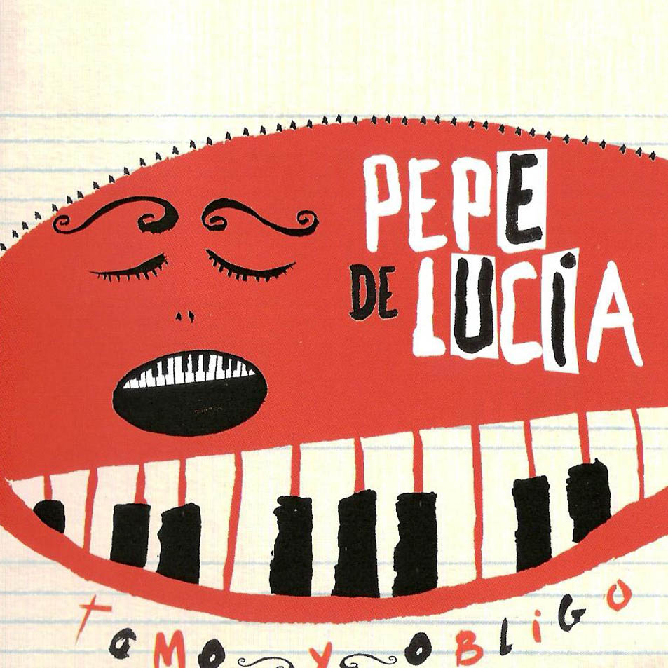 Cartula Frontal de Pepe De Lucia - Tomo Y Obligo