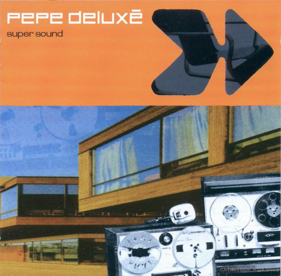 Cartula Frontal de Pepe Deluxe - Super Sound