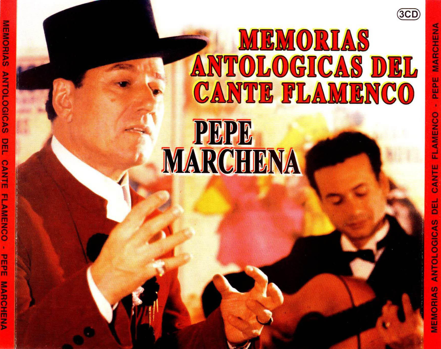Cartula Frontal de Pepe Marchena - Memorias Antologicas Del Cante Flamenco