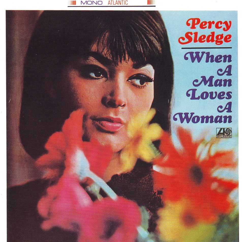 Cartula Frontal de Percy Sledge - When A Man Loves A Woman