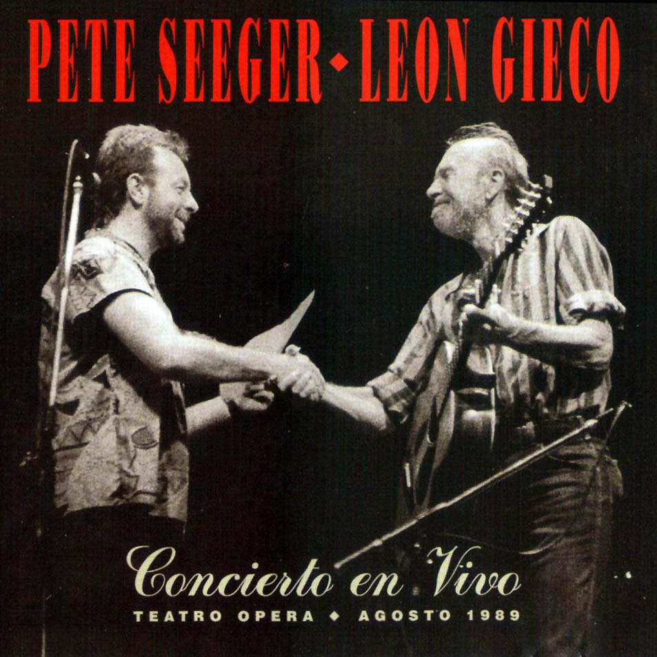 Cartula Frontal de Pete Seeger - Leon Gieco - Concierto En Vivo