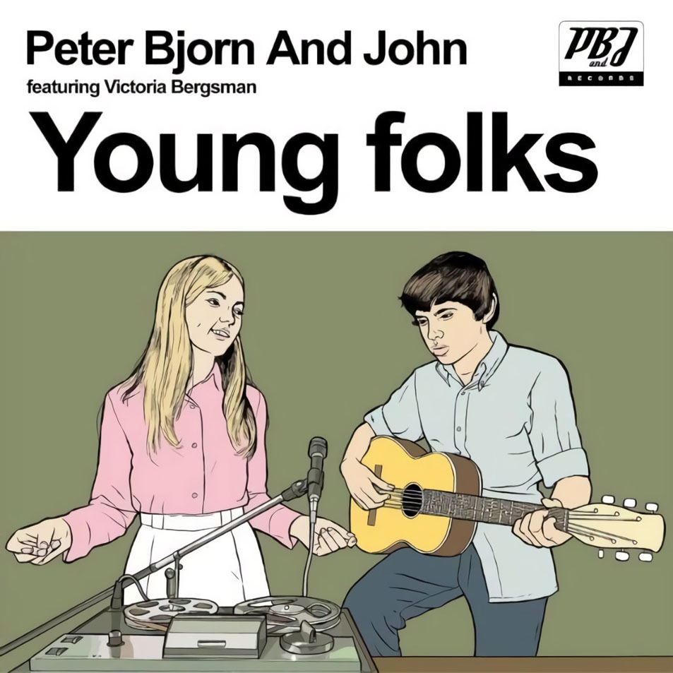Cartula Frontal de Peter Bjorn And John - Young Folks (Featuring Victoria Bergsman) (Cd Single)