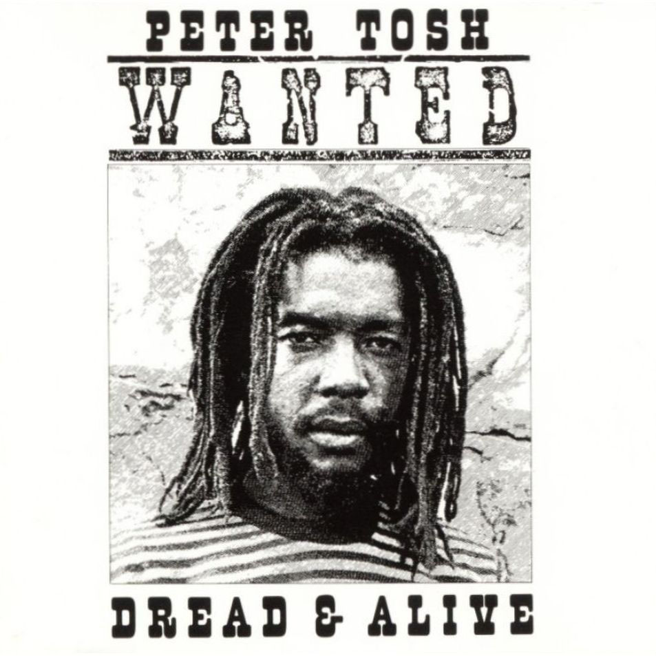 Cartula Frontal de Peter Tosh - Wanted Dread And Alive