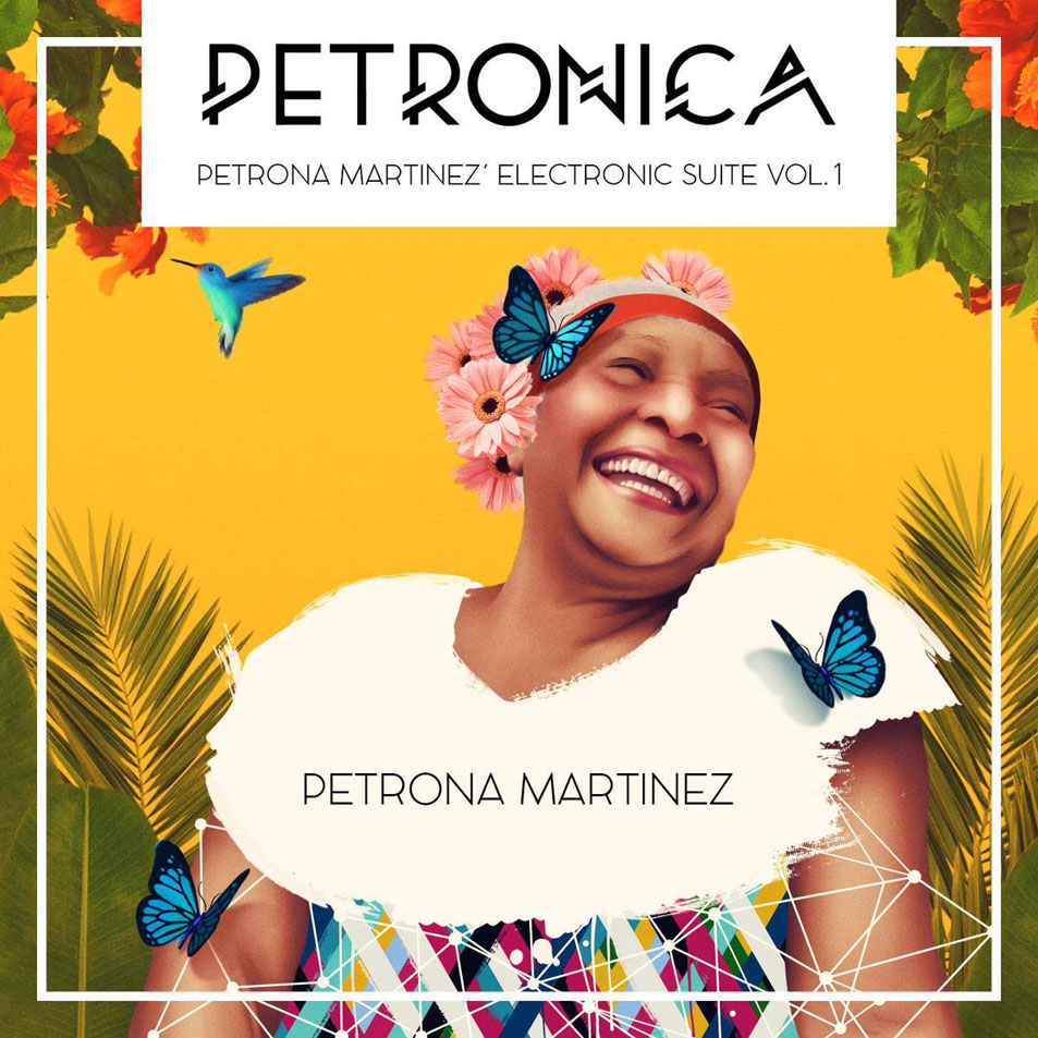 Cartula Frontal de Petrona Martinez - Petronica: Petrona Martinez' Electronic Suite Volume 1