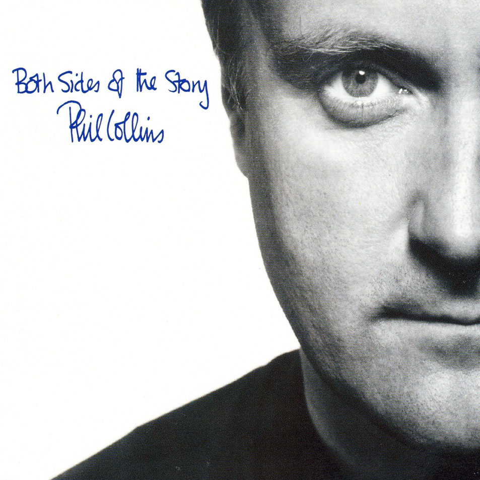 Cartula Frontal de Phil Collins - Both Sides Of The Story (Cd Single)