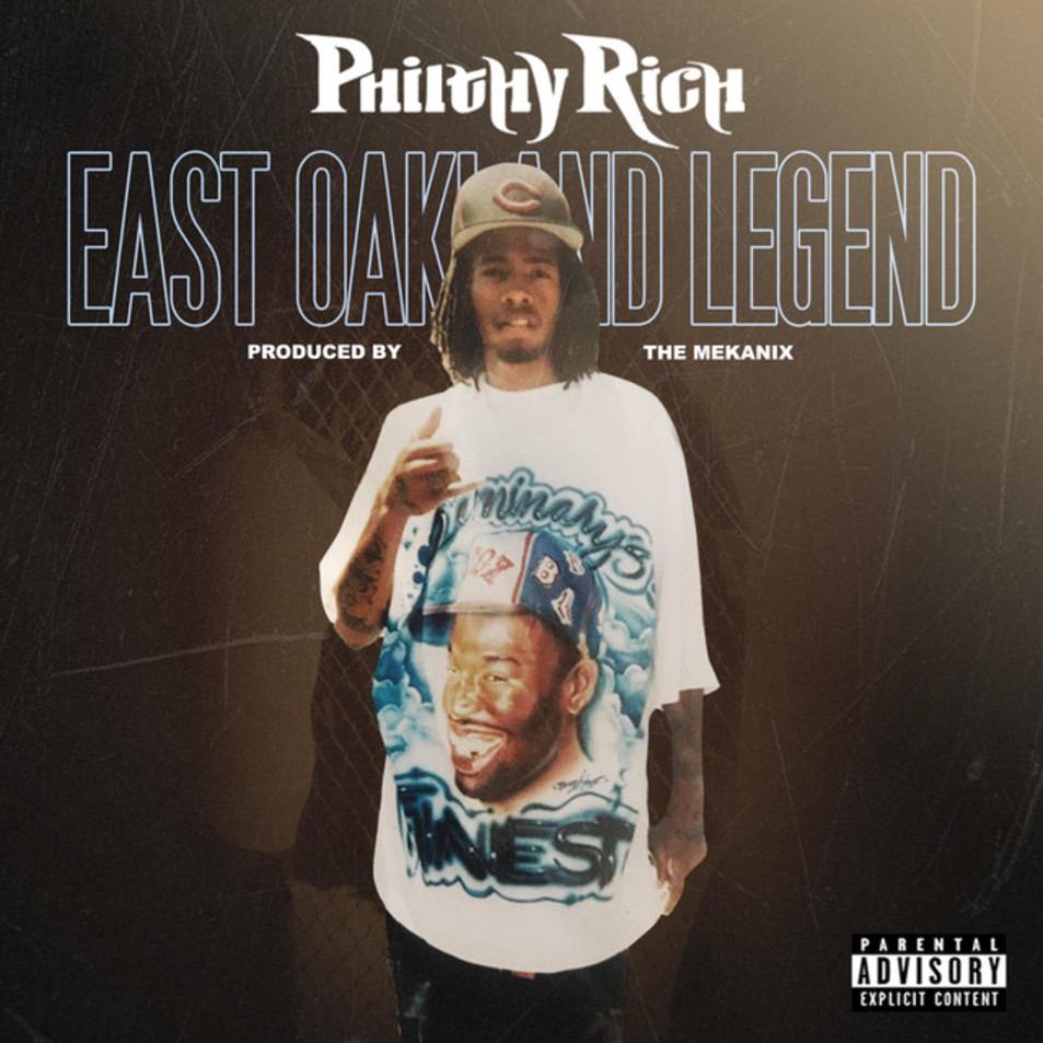 Cartula Frontal de Philthy Rich - East Oakland Legend (Cd Single)