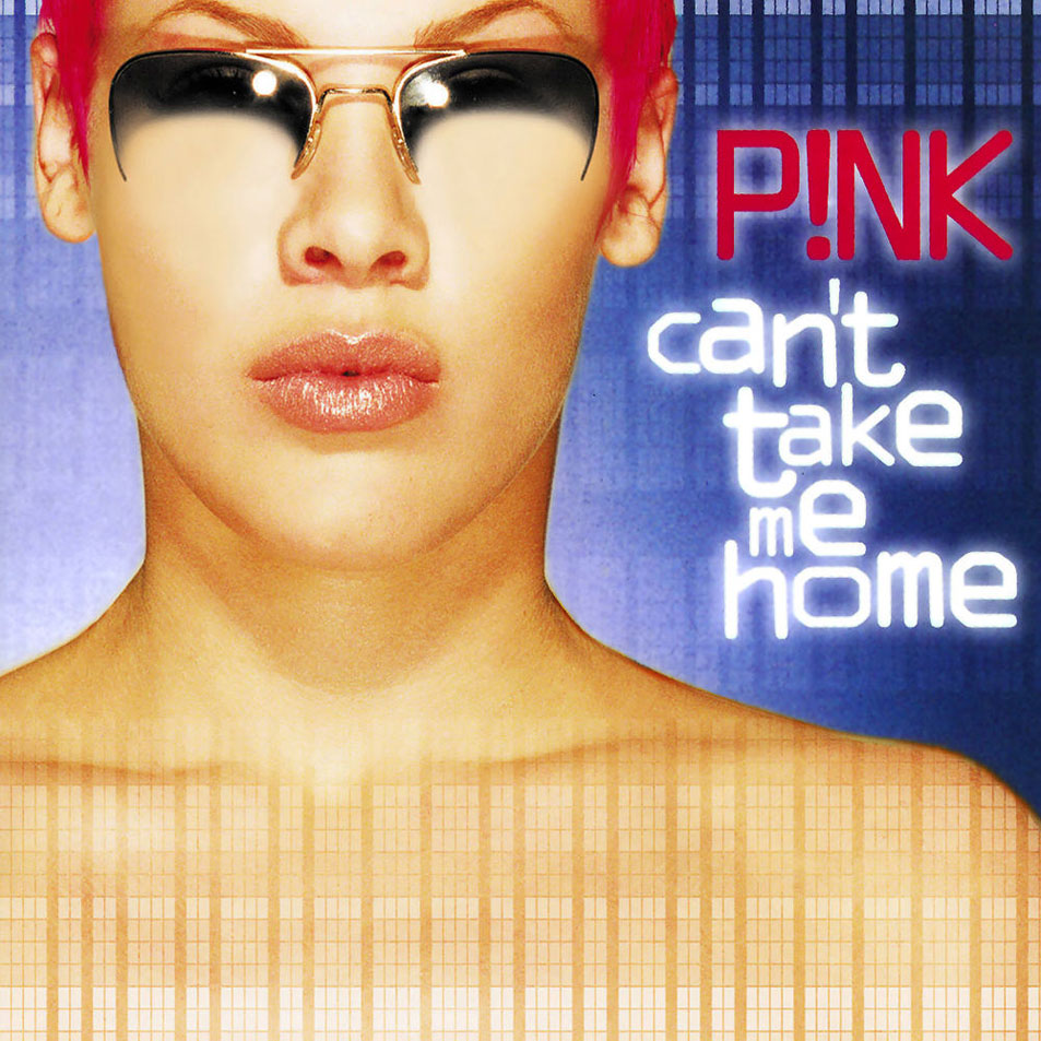 Cartula Frontal de Pink - Can't Take Me Home (Australia Edition)