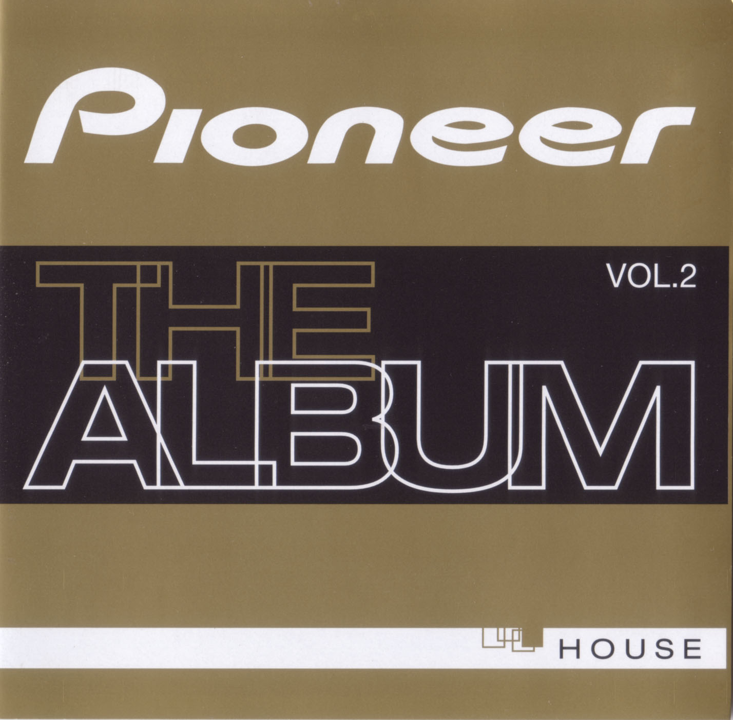 Cartula Frontal de Pioneer The Album Volumen 2 House