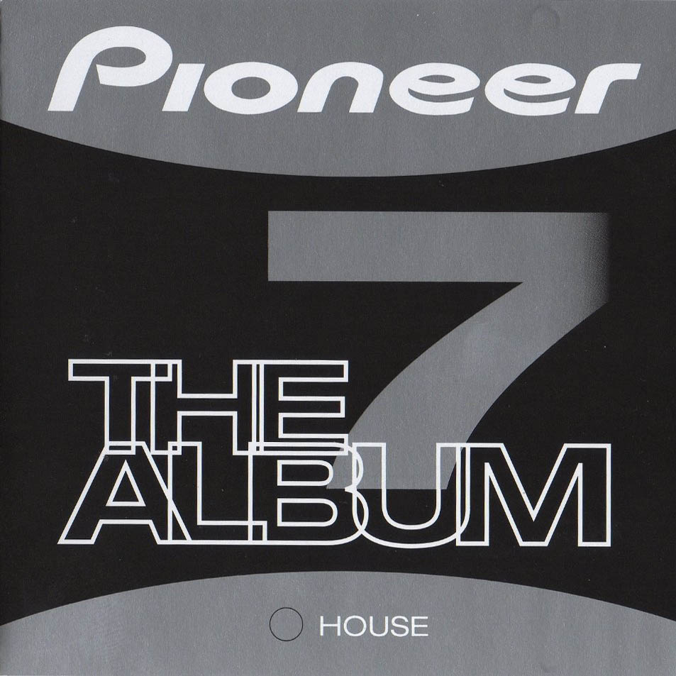 Cartula Frontal de Pioneer The Album Volumen 7 House