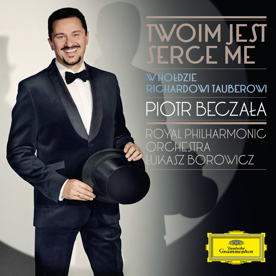 Cartula Frontal de Piotr Beczala - Heart's Delight: The Songs Of Richard Tauber
