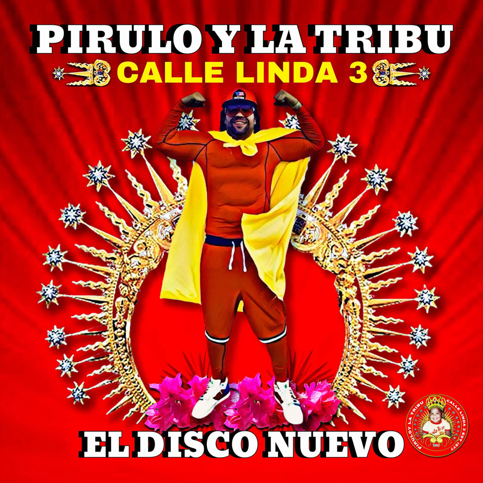 Cartula Frontal de Pirulo Y La Tribu - Calle Linda 3: El Disco Nuevo