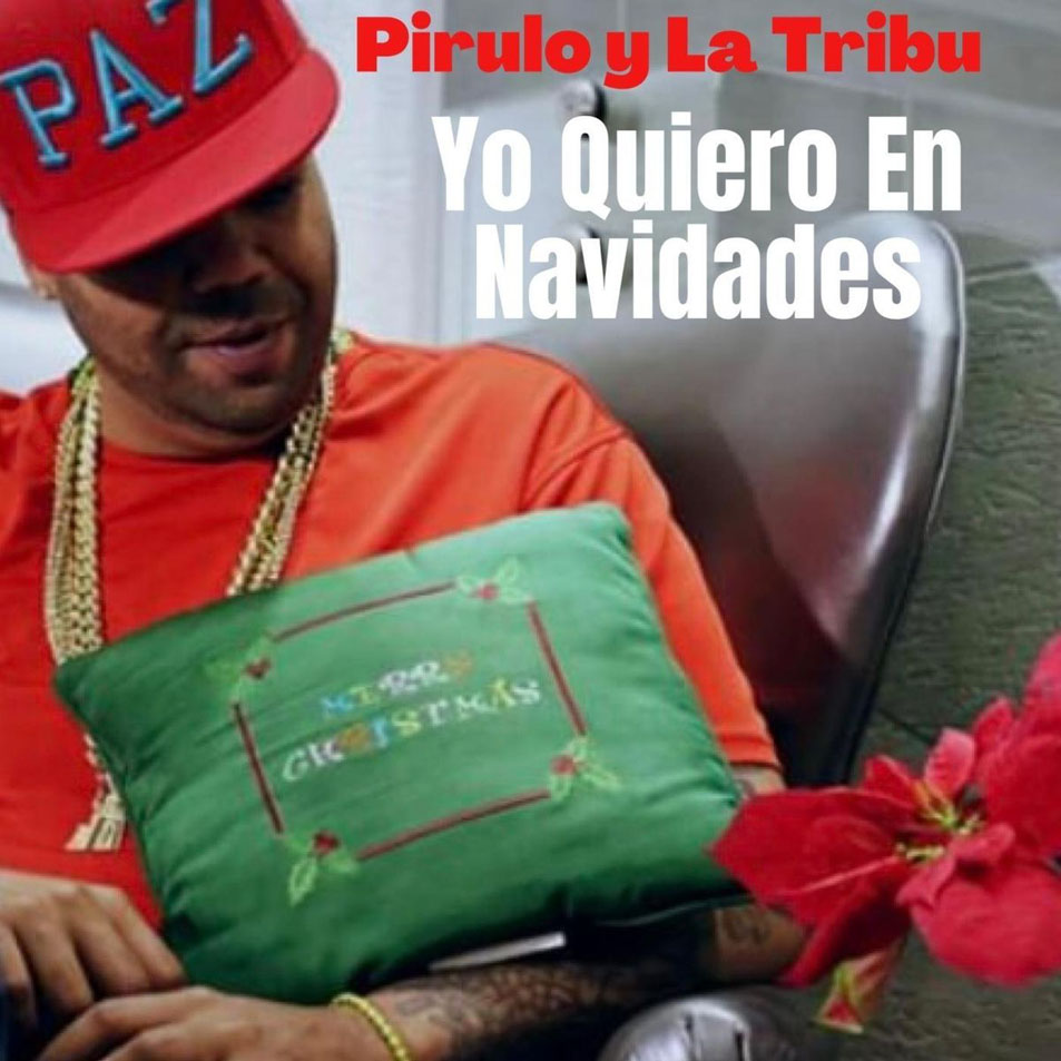 Cartula Frontal de Pirulo Y La Tribu - Yo Quiero En Navidades (Cd Single)