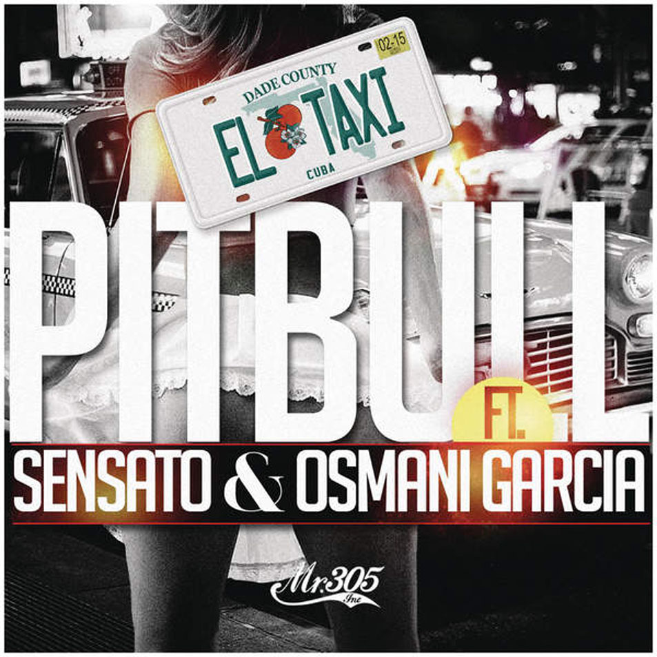 Cartula Frontal de Pitbull - El Taxi (Featuring Sensato & Osmani Garcia) (Cd Single)