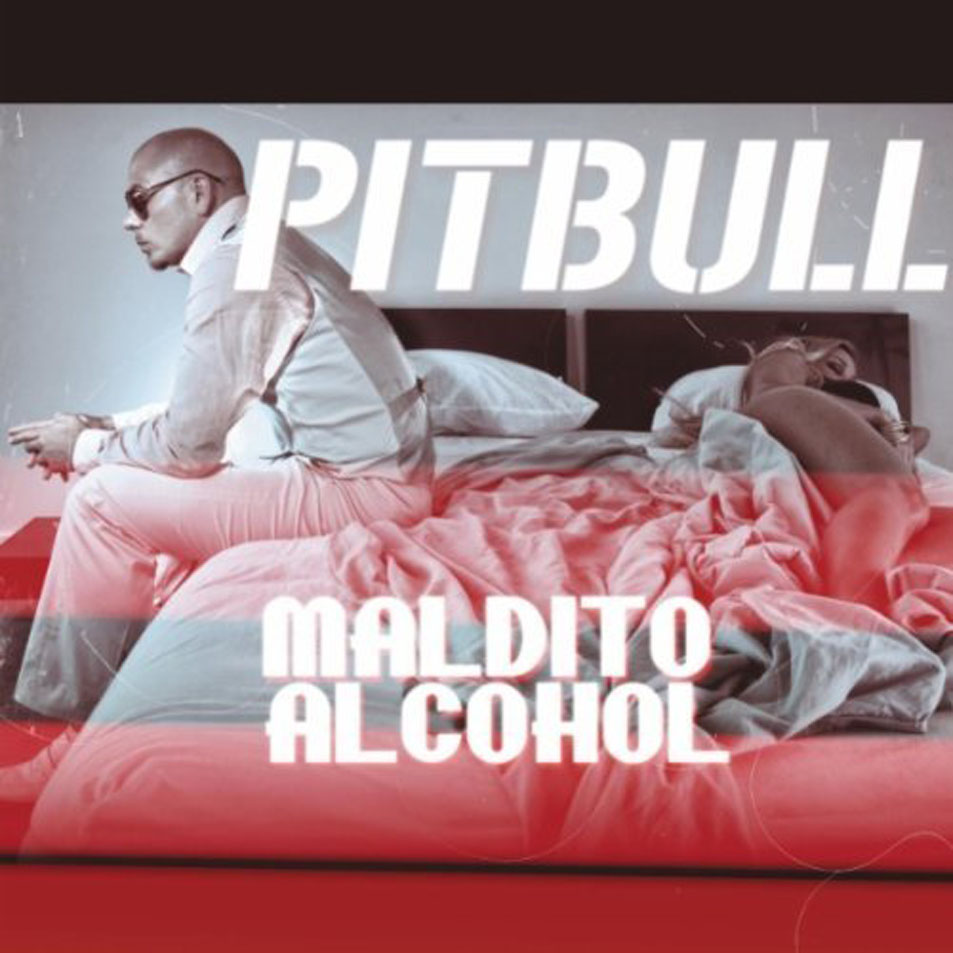 Cartula Frontal de Pitbull - Maldito Alcohol (Cd Single)