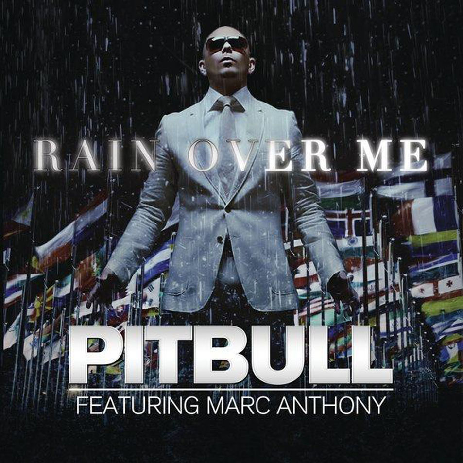 Cartula Frontal de Pitbull - Rain Over Me (Featuring Marc Anthony) (Cd Single)