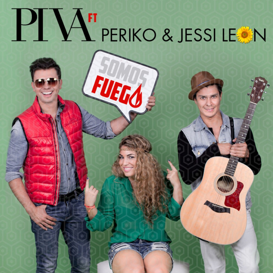 Cartula Frontal de Piva - Somos Fuego (Featuring Periko & Jessi Leon) (Cd Single)