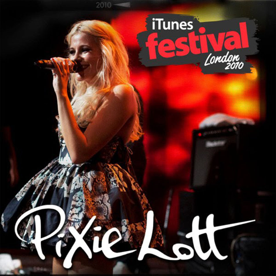 Cartula Frontal de Pixie Lott - Itunes Festival: London 2010 (Ep)
