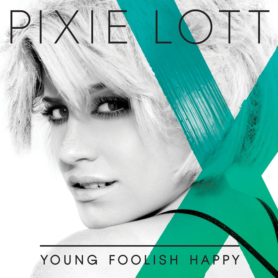 Cartula Frontal de Pixie Lott - Young Foolish Happy