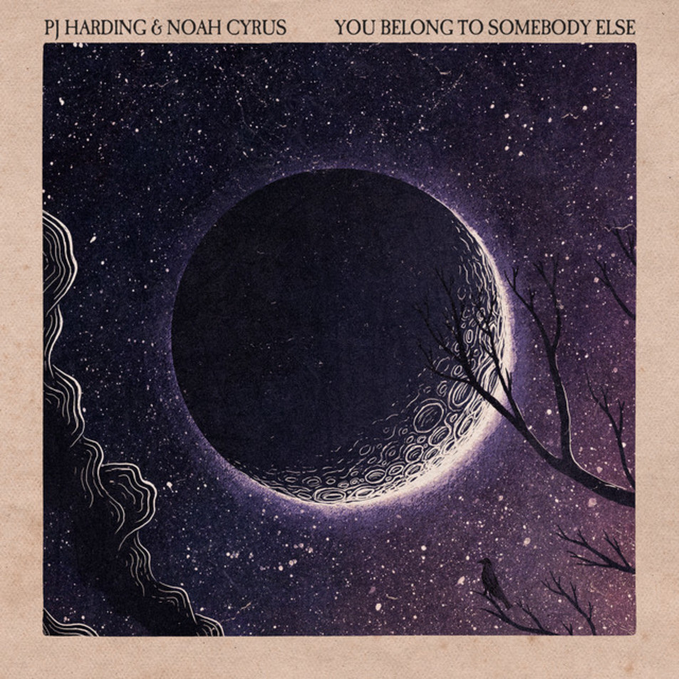 Cartula Frontal de Pj Harding - You Belong To Somebody Else (Featuring Noah Cyrus) (Cd Single)