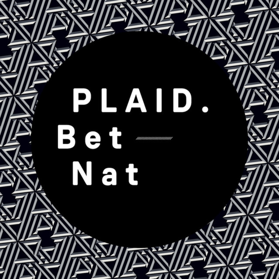 Cartula Frontal de Plaid - Bet Nat (Cd Single)