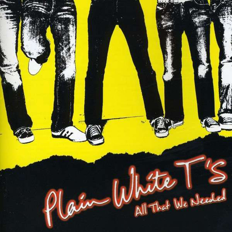 Cartula Frontal de Plain White T's - All That We Needed