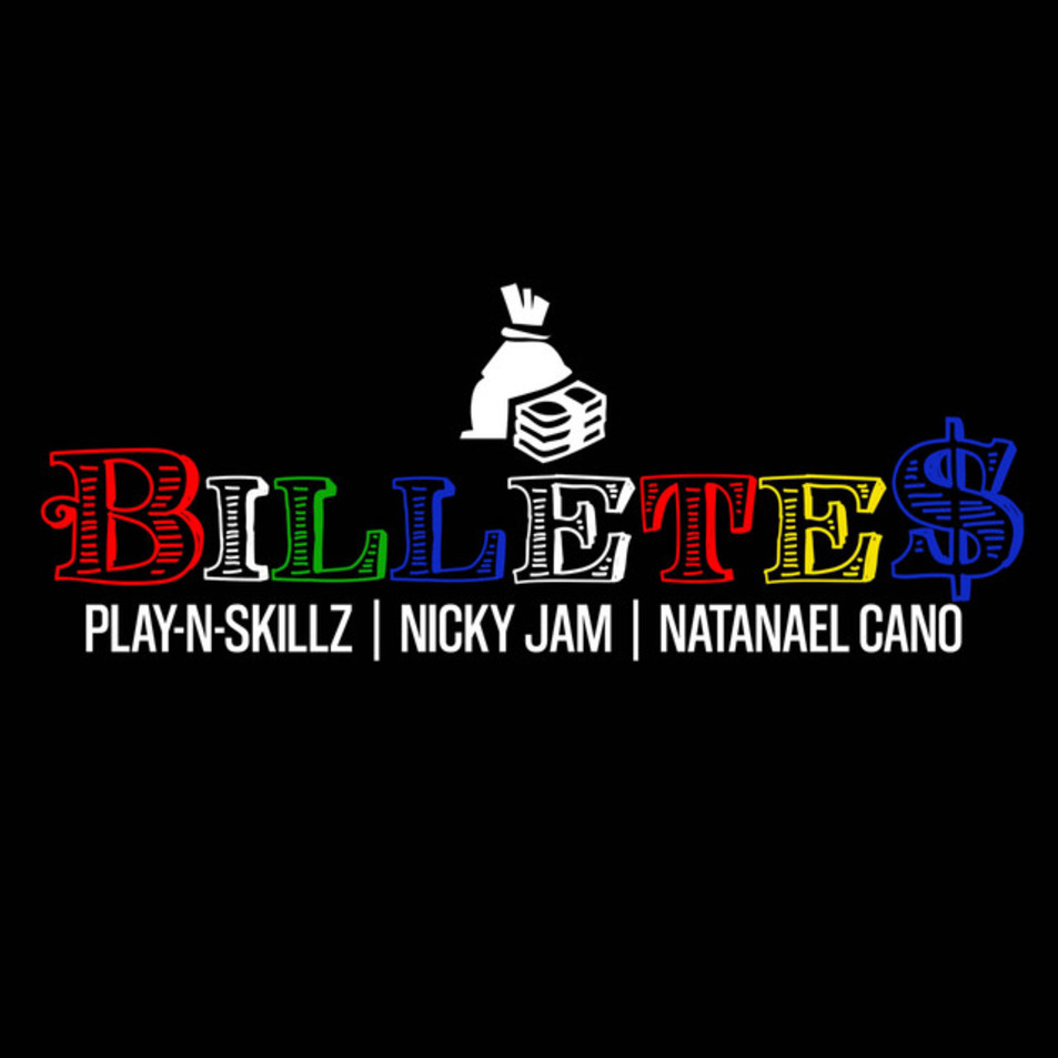 Cartula Frontal de Play-N-skillz - Billetes (Featuring Nicky Jam & Natanael Cano) (Cd Single)
