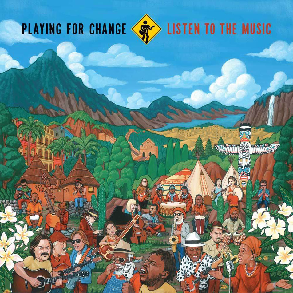 Cartula Frontal de Playing For Change - Listen To The Music