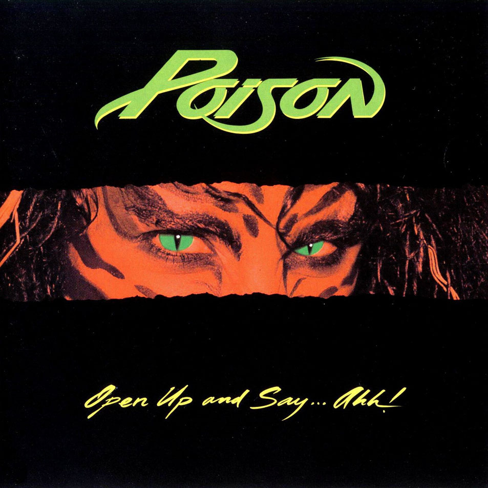 Cartula Frontal de Poison - Open Up And Say... Ahh!
