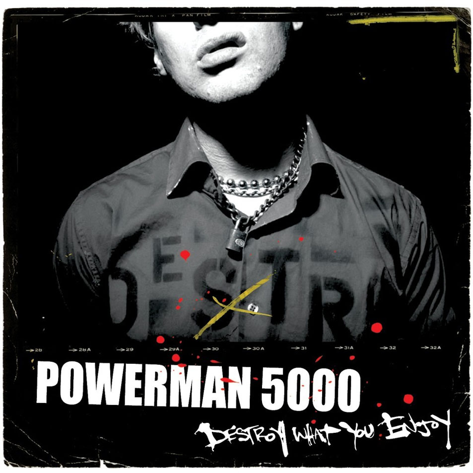 Cartula Frontal de Powerman 5000 - Destroy What You Enjoy