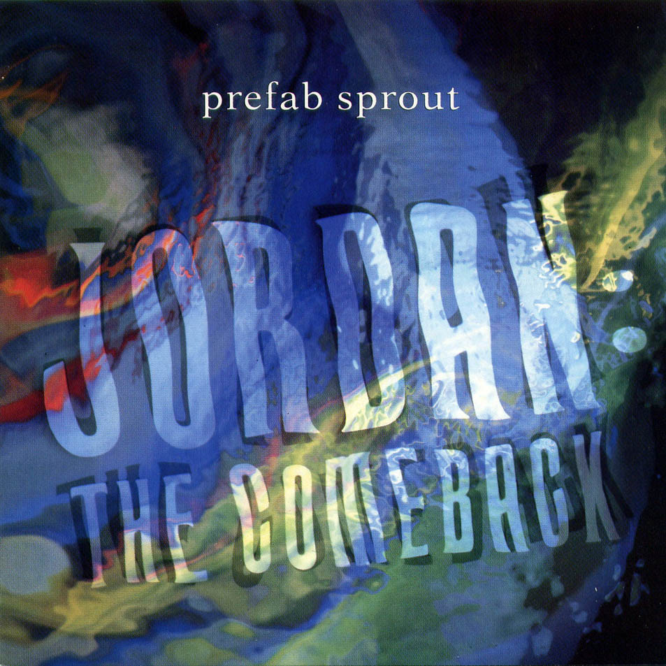 Cartula Frontal de Prefab Sprout - Jordan: The Comeback
