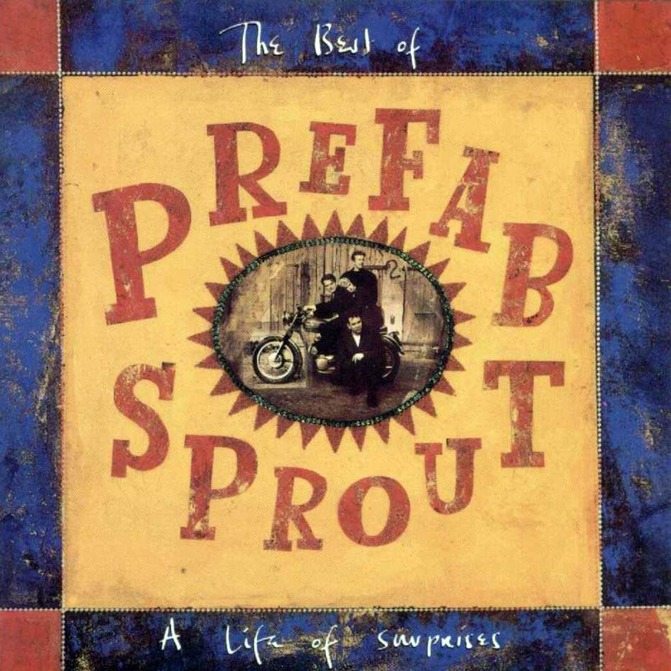 Cartula Frontal de Prefab Sprout - The Best Of Prefab Sprout: A Life Of Surprises