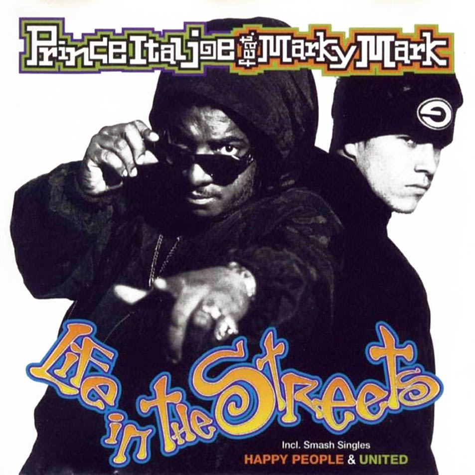 Cartula Frontal de Prince Ital Joe Feat. Marky Mark - Life In The Streets