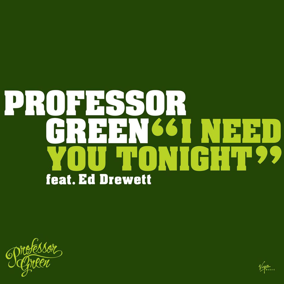 Cartula Frontal de Professor Green - I Need You Tonight (Featuring Ed Drewett) (Cd Single)
