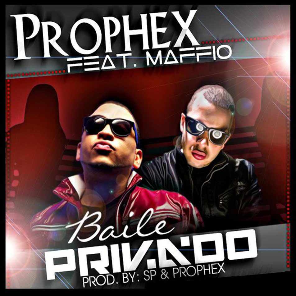 Cartula Frontal de Prophex - Baile Privado (Featuring Maffio) (Cd Single)